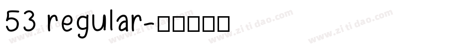 53 regular字体转换